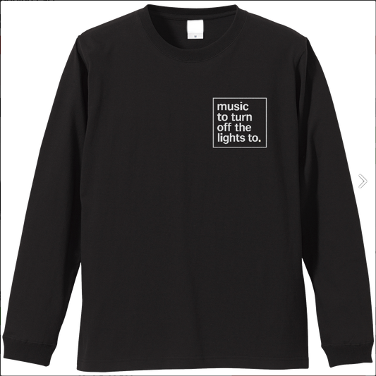 "LIGHTS OFF" ORIGINAL LONG SLEEVE SHIRT
